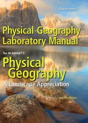 Podręcznik laboratoryjny z geografii fizycznej - Physical Geography Laboratory Manual