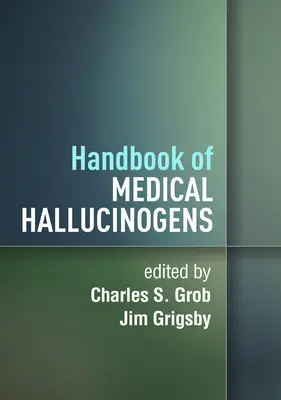 Podręcznik medycznych halucynogenów - Handbook of Medical Hallucinogens