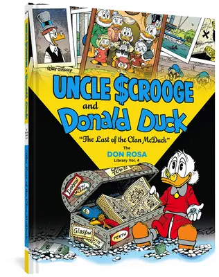 Walt Disney Wujek Sknerus i Kaczor Donald: Ostatni z klanu McKwaczów: Biblioteka Dona Rosy Vol. 4 - Walt Disney Uncle Scrooge and Donald Duck: The Last of the Clan McDuck: The Don Rosa Library Vol. 4