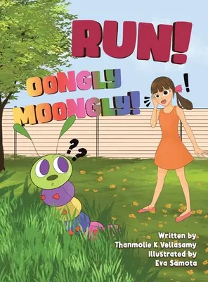 Biegnij! Oongly Moongly! - Run! Oongly Moongly!