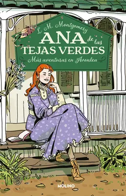 Ms Aventuras En Avonlea (Edicin Ilustrada) / Ania z Avonlea (wydanie ilustrowane) - Ms Aventuras En Avonlea (Edicin Ilustrada) / Anne of Avonlea (Ilustrated Editi On)
