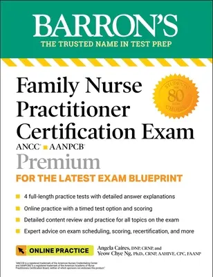 Family Nurse Practitioner Certification Exam Premium: 4 testy praktyczne + kompleksowy przegląd + ćwiczenia online - Family Nurse Practitioner Certification Exam Premium: 4 Practice Tests + Comprehensive Review + Online Practice