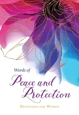 Słowa pokoju i ochrony: Nabożeństwa dla kobiet - Words of Peace and Protection: Devotions for Women