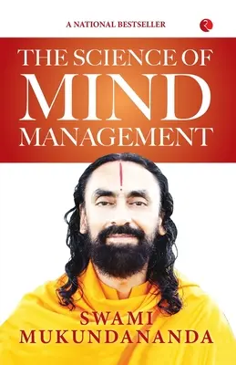 Die Wissenschaft des Mind Managements - The Science of Mind Management