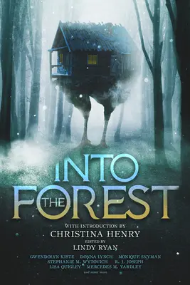 Into the Forest: Opowieści Baby Jagi - Into the Forest: Tales of the Baba Yaga