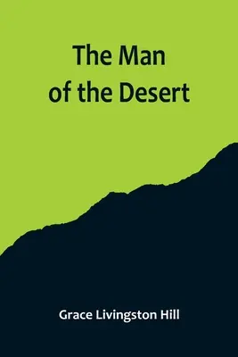 Człowiek pustyni - The Man of the Desert