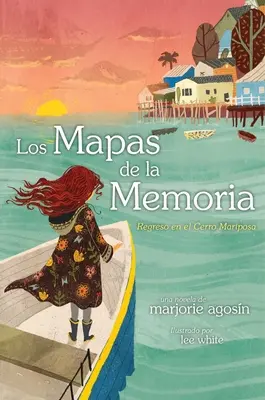 Los Mapas de la Memoria (Mapy pamięci): Regreso Al Cerro Mariposa - Los Mapas de la Memoria (the Maps of Memory): Regreso Al Cerro Mariposa
