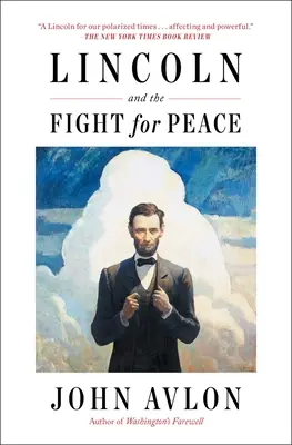 Lincoln i walka o pokój - Lincoln and the Fight for Peace