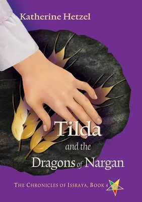 Tilda i smoki Narganu - Tilda and the Dragons of Nargan