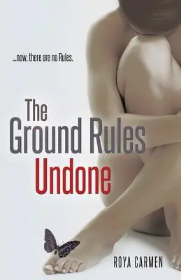 Podstawowe zasady: Cofnięte - The Ground Rules: Undone