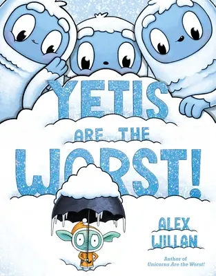 Yeti są najgorsze! - Yetis Are the Worst!