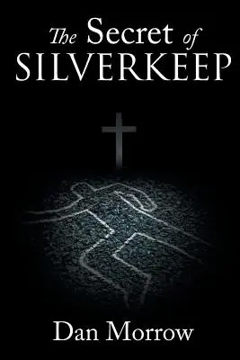 Tajemnica Silverkeep - The Secret of Silverkeep