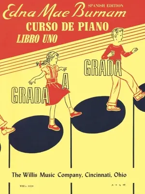 Kurs gry na fortepianie krok po kroku - Zeszyt 1 - Edycja hiszpańska - Step by Step Piano Course - Book 1 - Spanish Edition