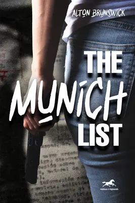 Lista z Monachium - The Munich List