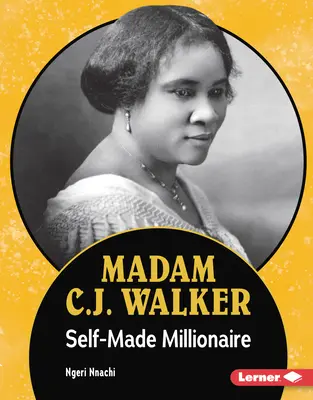 Madam C.J. Walker: Milionerka, która sama się stworzyła - Madam C.J. Walker: Self-Made Millionaire