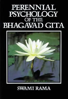 Odwieczna psychologia Bhagawad-gity - Perennial Psychology of the Bhagavad-Gita