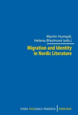 Migracja i tożsamość w literaturze nordyckiej - Migration and Identity in Nordic Literature