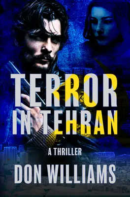 Terror w Teheranie - Terror in Tehran