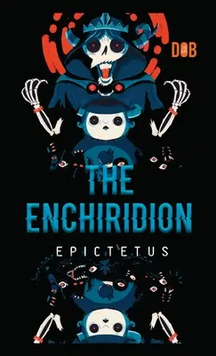 Enchiridion - The Enchiridion