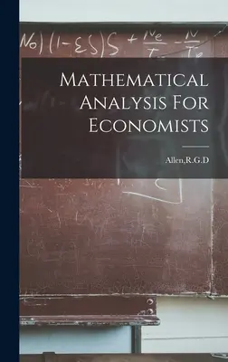 Analiza matematyczna dla ekonomistów - Mathematical Analysis For Economists