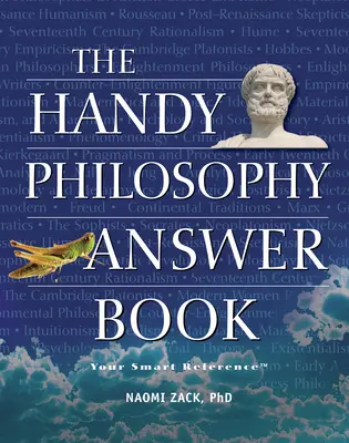 Podręczna książka z odpowiedziami z filozofii - The Handy Philosophy Answer Book
