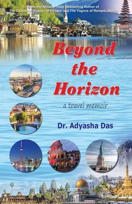 Beyond the Horizon: Pamiętnik z podróży - Beyond the Horizon: A Travel Memoir