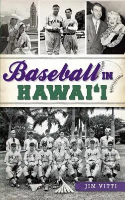 Baseball na Hawajach - Baseball in Hawai'i