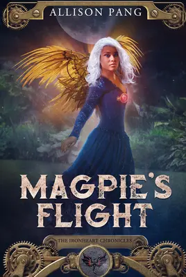 Lot sroki: Tom 3 - Magpie's Flight: Volume 3