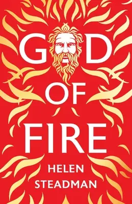 Bóg ognia: mity greckie w nowej odsłonie - God of Fire: Greek Myths A New Retelling