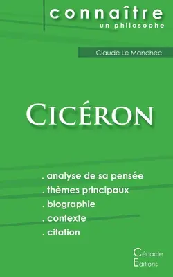 Zrozumieć Cicron (pełna analiza jego myśli) - Comprendre Cicron (analyse complte de sa pense)