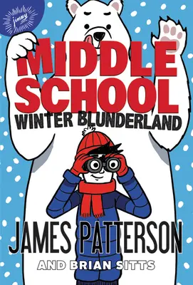 Gimnazjum: Winter Blunderland - Middle School: Winter Blunderland