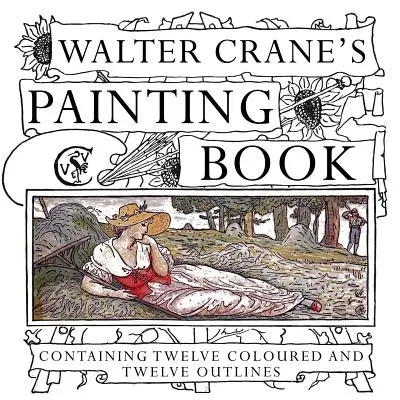 Książka z obrazami Waltera Crane'a - Walter Crane's Painting Book