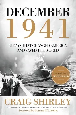 Grudzień 1941: 31 dni, które zmieniły Amerykę i uratowały świat - December 1941: 31 Days That Changed America and Saved the World