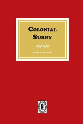 Kolonialne Surry - Colonial Surry