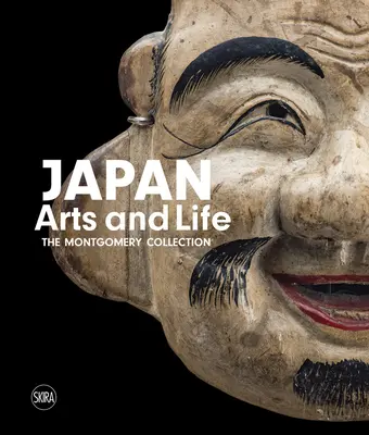 Japonia: Sztuka i życie: Kolekcja Montgomery - Japan: Arts and Life: The Montgomery Collection
