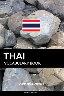 Thai Vocabulary Book: A Topic Based Approach