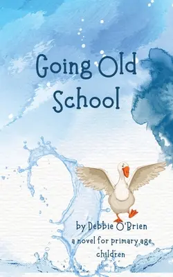 Stara szkoła - Going Old School