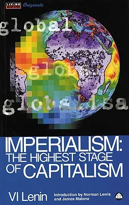 Imperializm: Najwyższy etap kapitalizmu - Imperialism: The Highest Stage of Capitalism