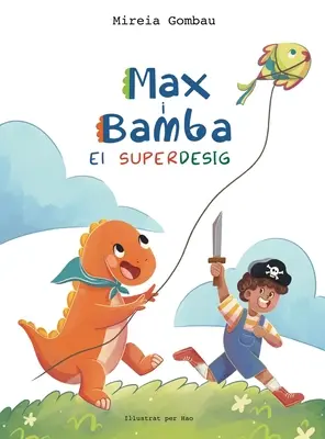 Max i Bamba: El Superdesig