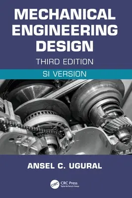Projektowanie inżynierii mechanicznej (wydanie SI) - Mechanical Engineering Design (SI Edition)