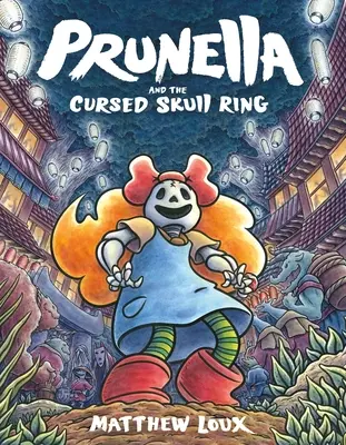 Prunella i przeklęty pierścień z czaszką - Prunella and the Cursed Skull Ring