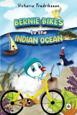 Bernie jedzie rowerem nad Ocean Indyjski - Bernie Bikes to the Indian Ocean