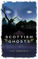 Szkockie duchy - Scottish Ghosts