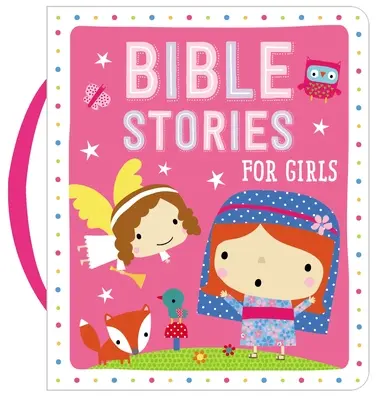 Opowieści biblijne dla dziewcząt - Bible Stories for Girls