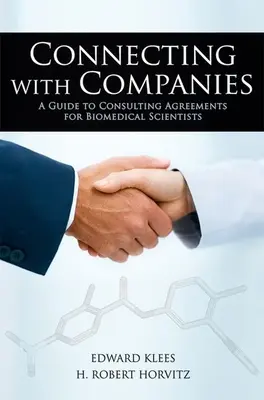 Współpraca z firmami: Przewodnik po umowach konsultingowych dla naukowców biomedycznych - Connecting with Companies: A Guide to Consulting Agreements for Biomedical Scientists