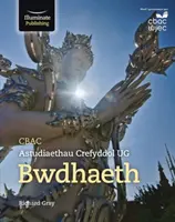 CBAC Astudiaethau Creyfyddol UG Bwdhaeth - CBAC Astudiaethau Crefyddol UG Bwdhaeth