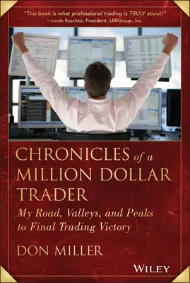 Kroniki inwestora wartego milion dolarów - Chronicles of a Million Dollar Trader