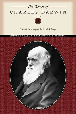 Dzieła Karola Darwina, tom 1: Dziennik podróży statku H. M. S. Beagle - The Works of Charles Darwin, Volume 1: Diary of the Voyage of the H. M. S. Beagle