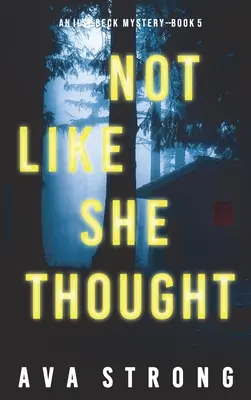 Nie tak jak myślała (An Ilse Beck FBI Suspense Thriller - Book 5) - Not Like She Thought (An Ilse Beck FBI Suspense Thriller-Book 5)