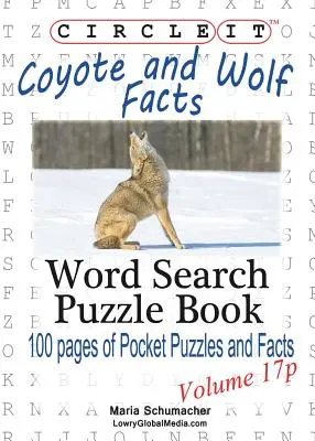 Kółko Graniaste, Fakty o kojotach i wilkach, Rozmiar kieszonkowy, Wyszukiwanie słów, Książka z puzzlami - Circle It, Coyote and Wolf Facts, Pocket Size, Word Search, Puzzle Book